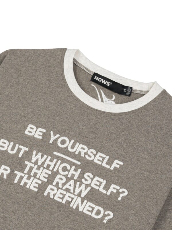 HOWS｜BE YOUR SELF T-shirt / SAND